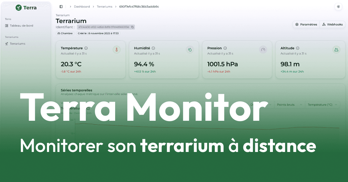 Comment j'ai élaboré mon terrarium connecté pour suivre son écosystème en temps réel 🌿